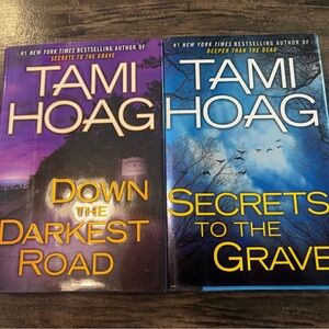 Books!📚 Tami Hoag 2 books! Secrets to the Grave and Down the Darkest Road!